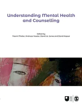 Understanding Mental Health and Counselling, Hardback/***