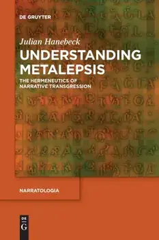 Understanding Metalepsis, Paperback/Julian Hanebeck