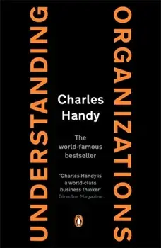 Understanding Organizations, Paperback/Charles Handy