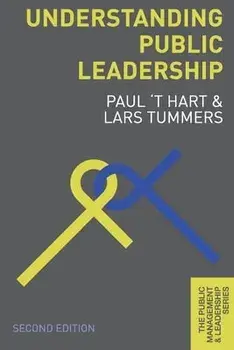 Understanding Public Leadership, Paperback/Paul 't Hart