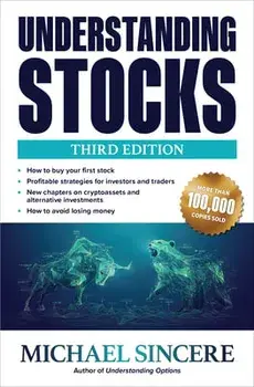 Understanding Stocks, Third Edition. 3 ed, Paperback/Michael Sincere