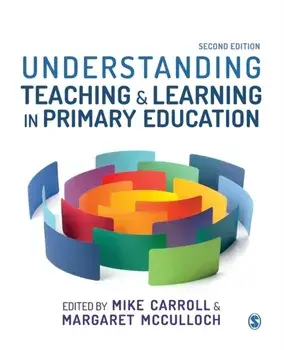 Understanding Teaching and Learning in Primary Education, Paperback/***