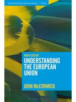 Understanding the European Union. 9 ed, Paperback/***