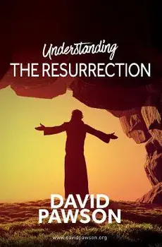 UNDERSTANDING The Resurrection, Paperback/David Pawson