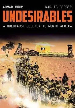 Undesirables: A Holocaust Journey to North Africa, Paperback/Aomar Boum
