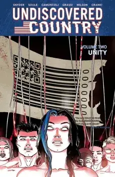 Undiscovered Country, Volume 2: Unity, Paperback/Charles Soule
