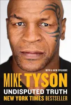 Undisputed Truth, Paperback/Mike Tyson