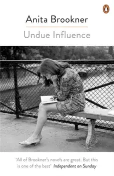 Undue Influence, Paperback/Anita Brookner