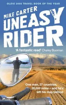 Uneasy Rider, Paperback/Mike Carter