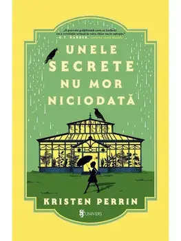Unele secrete nu mor niciodata. Seria Misterele din Castle Knoll. Volumul 2/Kristen Perrin