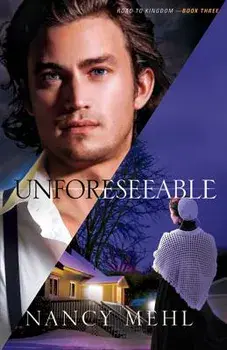Unforeseeable, Paperback/Nancy Mehl