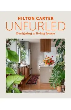 Unfurled - Hilton Carter