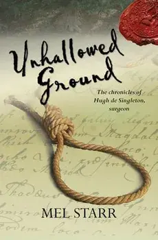 Unhallowed Ground, Paperback/Mel Starr