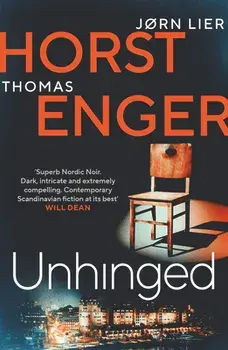 Unhinged. The ELECTRIFYING new instalment in the No. 1 bestselling Blix & Ramm series..., Paperback/Jorn Lier Horst