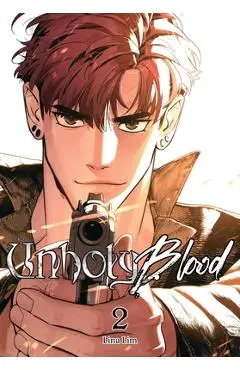 Unholy Blood, Vol. 2 - Lina Lim