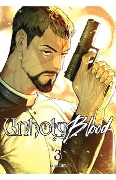 Unholy Blood, Vol. 3 - Lina Lim