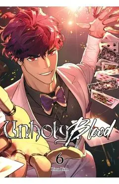 Unholy Blood, Vol. 6 - Lina Lim