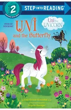 Uni and the Butterfly (Uni the Unicorn) - Amy Krouse Rosenthal
