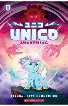 Unico: Awakening (Volume 1): An Original Manga - Osamu Tezuka