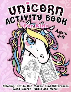 Unicorn Activity Book for Kids Ages 4-8: Fantastic Beautiful Unicorns - A Fun Kid Workbook Game for Learning, Coloring, Dot to Dot, Mazes, Find Differ, Paperback/Activity Rabbit