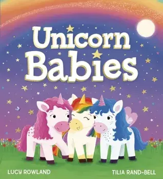 Unicorn Babies (PB), Paperback/Lucy Rowland