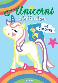 Unicorni stralucitori. De colorat (bleu)/***