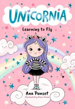 Unicornia: Learning to Fly, Paperback/Ana Punset