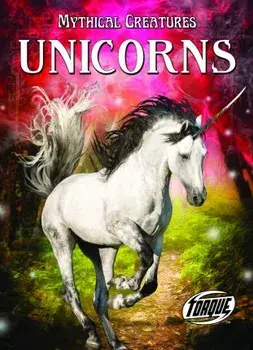 Unicorns, Library Binding/Lisa Owings