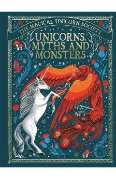 Unicorns, Myths and Monsters, 4 - Anne Marie Ryan