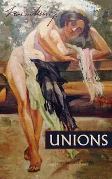 Unions: Two Stories, Paperback/Robert Musil