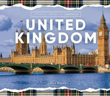United Kingdom, Library Binding/Carla Mooney