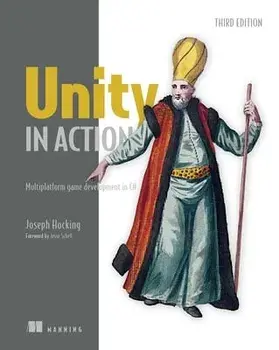 Unity in Action, Third Edition. 3 ed, Paperback/Joseph Hocking