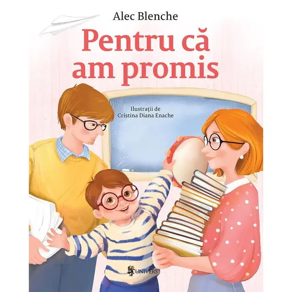 UNIVERS Pentru ca am promis