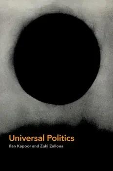 Universal Politics, Hardback/***