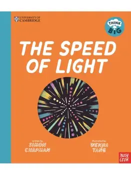 University of Cambridge: Think Big: The Speed of Light, Hardback/Simon Chapman
