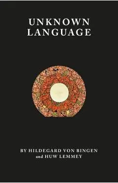 Unknown Language - Huw Lemmey