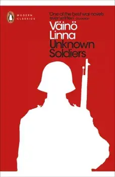Unknown Soldiers, Paperback/Vaino Linna
