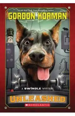 Unleashed (Swindle #7), Volume 7 - Gordon Korman