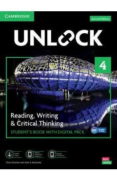 Unlock Level 4 Reading, Writing and Critical Thinking Student's Book with Digital Pack [With eBook] - Chris Sowton