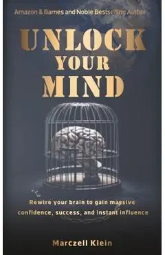 Unlock your Mind - Marczell Klein