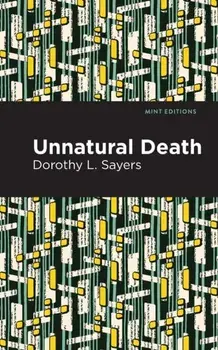 Unnatural Death, Paperback/Dorothy L. Sayers