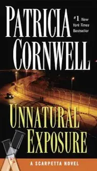 Unnatural Exposure, Paperback/Patricia Cornwell
