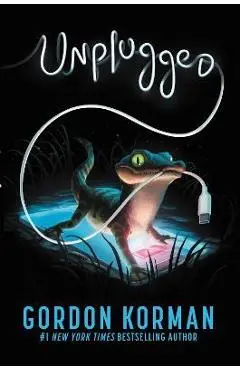 Unplugged - Gordon Korman