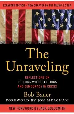 Unraveling - Bob Bauer