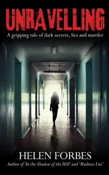 Unravelling, Paperback/Helen Forbes
