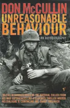Unreasonable Behaviour, Paperback/Don McCullin