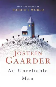 Unreliable Man, Paperback/Jostein Gaarder