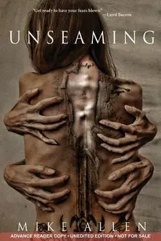 Unseaming, Paperback/Mike Allen