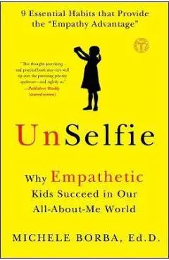 UnSelfie - Michele Borba