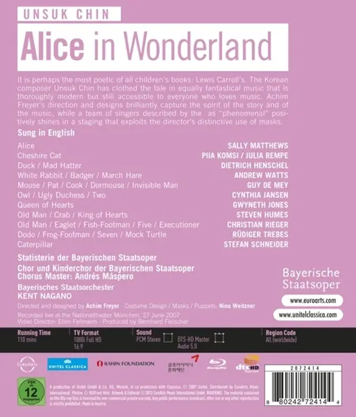 Unsuk Chin: Alice in Wonderland (Blu-ray) | Sally Matthews, Dietrich Henschel, Andrew Watts, Chor der Bayerischen Staatsoper, Bayerisches Staatsorchester, Kent Nagano